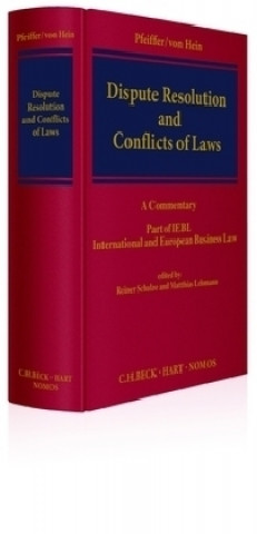 Kniha Dispute Resolution and Conflict of Laws Thomas Pfeiffer