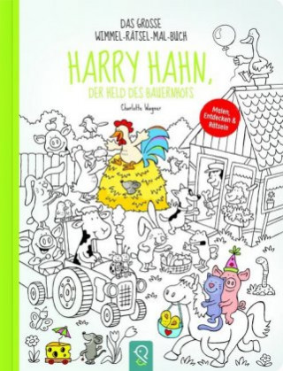 Book Harry Hahn, der Held des Bauernhofs Charlotte Wagner