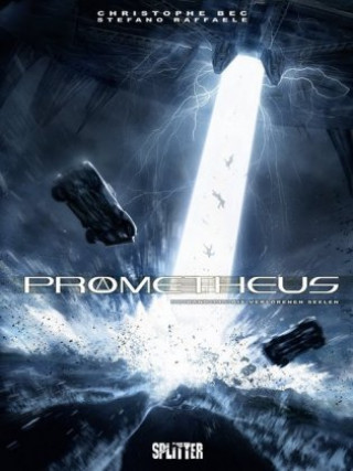 Book Prometheus 14. Die verlorenen Seelen Christophe Bec