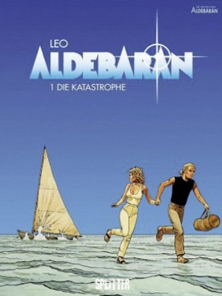 Kniha Aldebaran 01. Die Katastrophe Leo