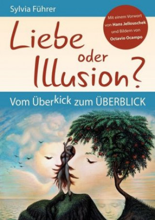 Książka Liebe oder Illusion? Sylvia Führer