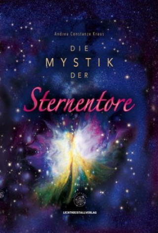 Carte Die Mystik der Sternentore Andrea Constanze Kraus