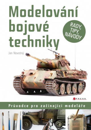 Kniha Modelování bojové techniky Novotný  Jan