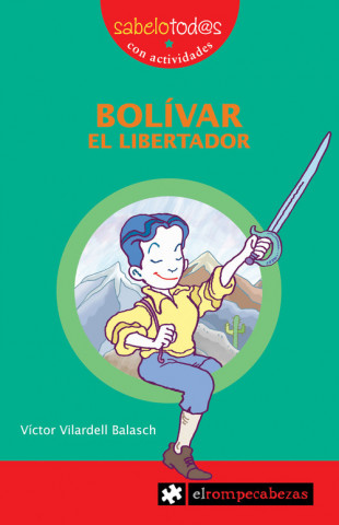 Książka BOLIVAR EL LIBERTADOR VICTOR VILARDELL