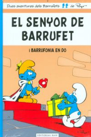Книга El senyor de Barrufet : I barrufonia en do Peyo