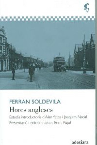 Kniha Hores angleses FERRAN SOLDEVILA