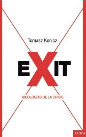 Kniha Exit : ideologías de la crisis 