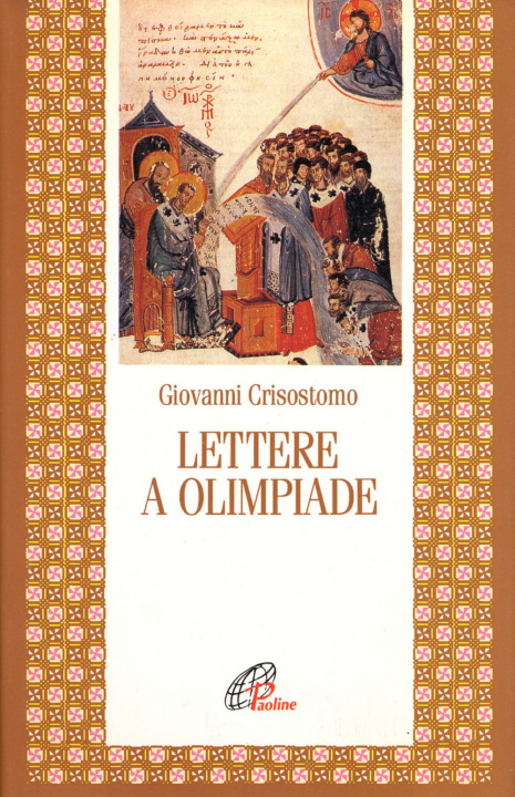 Książka Lettere a Olimpiade Giovanni Crisostomo (san)