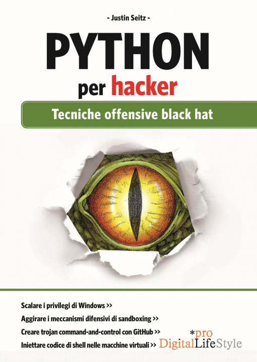 Kniha Python per hacker. Tecniche offensive black hat Justin Seitz