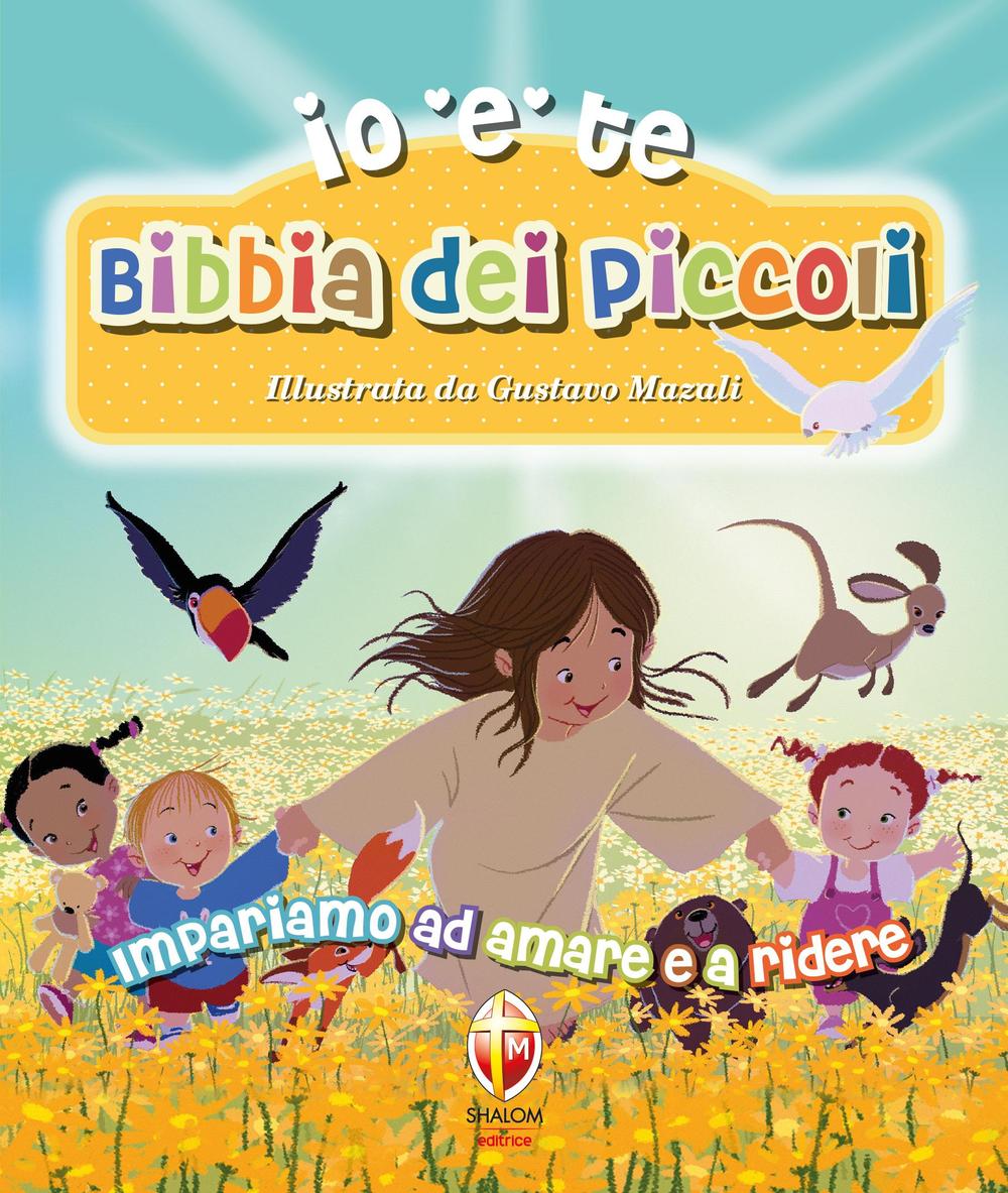 Carte Bibbia dei piccoli. Impariamo ad amare e a ridere G. Mazali