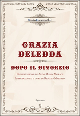 Książka Dopo il divorzio Grazia Deledda