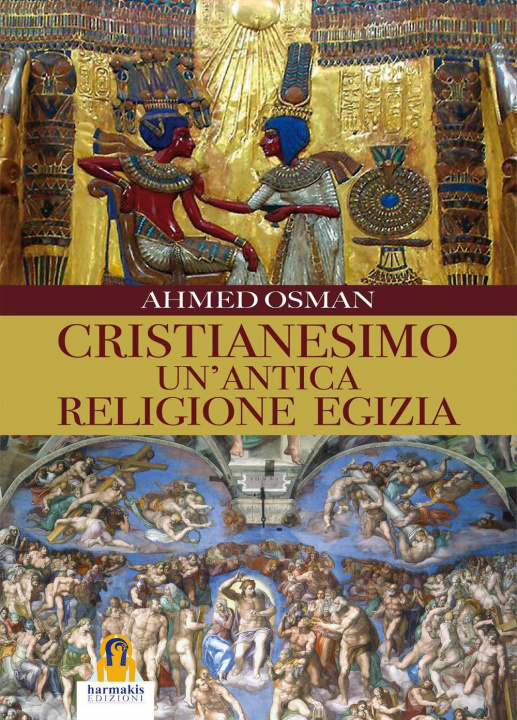 Kniha Cristianesimo. Un'antica religione egizia Ahmed Osman