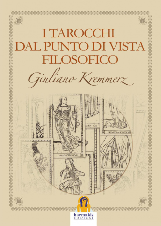 Kniha I tarocchi dal punto di vista filosofico Giuliano Kremmerz