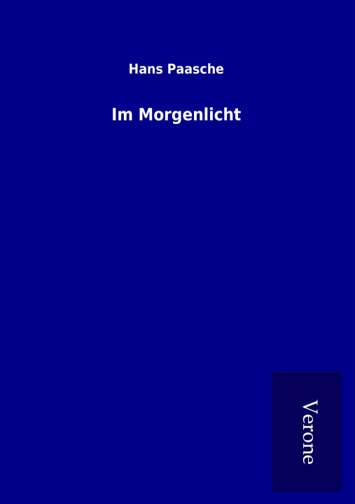 Kniha Im Morgenlicht Hans Paasche