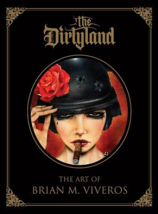 Книга Dirtyland Brian M. Viveros