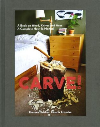 Buch Carve! Hannes Dahlrot