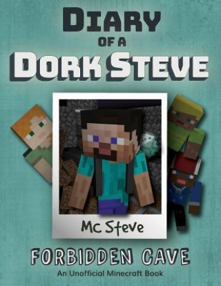 Carte Diary of a Minecraft Dork Steve MC Steve