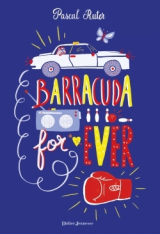 Könyv Barracuda For Ever Pascal Ruter