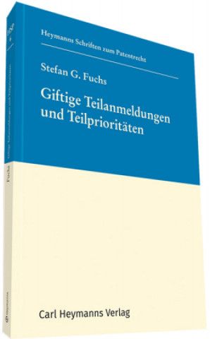 Kniha Giftige Teilanmeldungen und Teilprioritäten (HSP 6) Stefan G. Fuchs