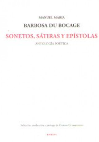 Carte SONETOS, SATIRAS Y EPISTOLAS MANUEL MARIA BARBOSA DU BOCAGE