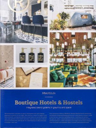 Kniha BRANDLife: Boutique Hotels & Hostels Viction Viction