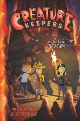 Книга Creature Keepers and the Perilous Pyro-Paws Peter Nelson