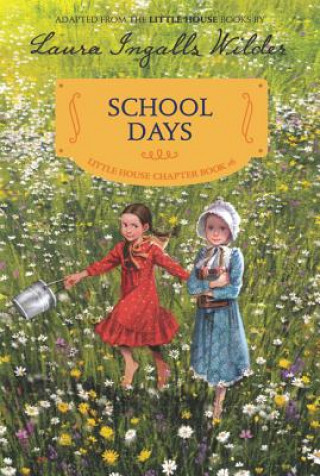 Carte School Days Laura Ingalls Wilder