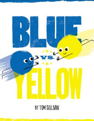 Kniha Blue vs. Yellow Tom Sullivan