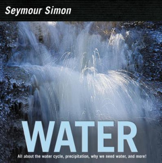 Kniha Water Seymour Simon