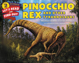 Книга Pinocchio Rex and Other Tyrannosaurs Melissa Stewart