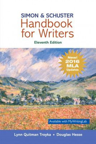 Kniha Simon & Schuster Handbook for Writers, MLA Update Edition Lynn Q. Troyka