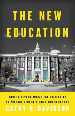 Carte New Education Cathy N. Davidson