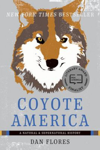 Книга Coyote America Dan Flores