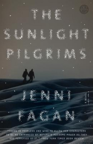 Könyv The Sunlight Pilgrims Jenni Fagan