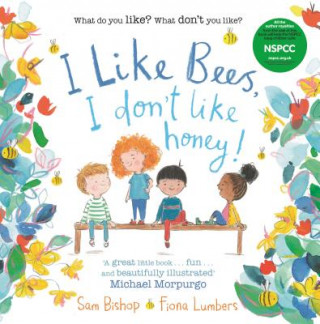 Könyv I like Bees, I don't like Honey! Fiona Lumbers