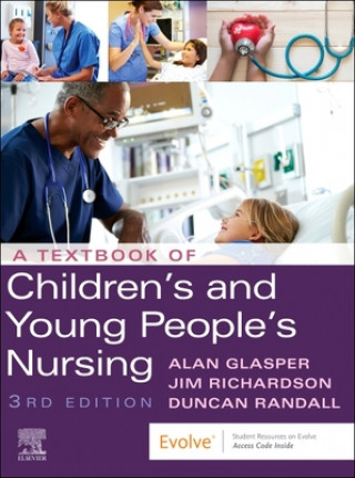 Kniha Textbook of Children's and Young People's Nursing Edward Alan Glasper