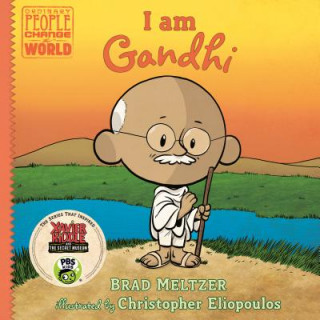 Книга I am Gandhi Brad Meltzer