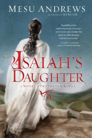 Book Isaiah's Daughter Mesu Andrews