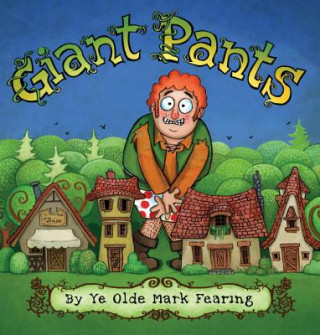 Книга Giant Pants Mark Fearing