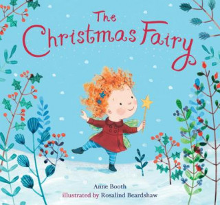 Kniha The Christmas Fairy Anne Booth