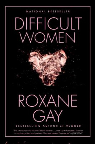 Kniha Difficult Women Roxane Gay