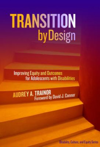 Kniha Transition by Design Audrey A. Trainor