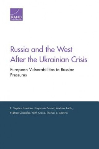 Kniha Russia & the West After the Ukrainian Crisis F. Stephen Larrabee