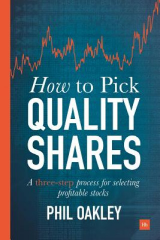 Buch How to Pick Quality Shares Phil Oakley