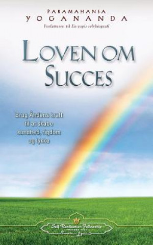 Kniha Loven Om Succes (the Law of Success-Danish) Paramahansa Yogananda