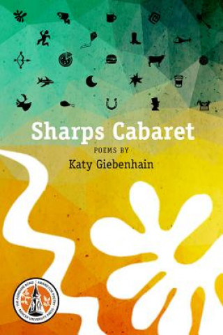 Libro Sharps Cabaret Katy Gibenhain