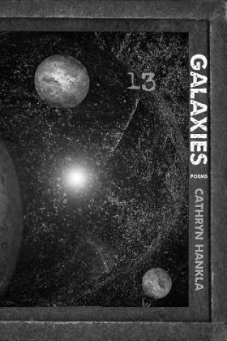 Книга Galaxies Cathryn Hankla