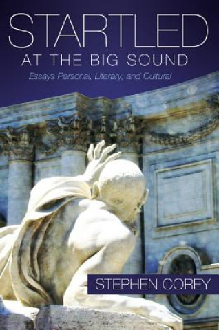 Carte Startled at the Big Sound Stephen Corey