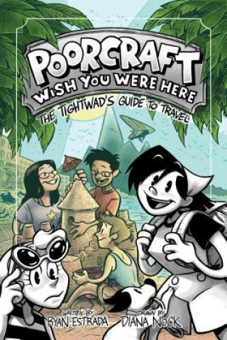 Книга Poorcraft: Wish You Were Here Ryan Estrada