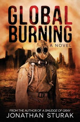 Libro GLOBAL BURNING Jonathan Sturak